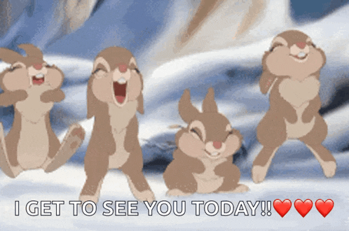 a group of rabbits with the words i get to see you today below them