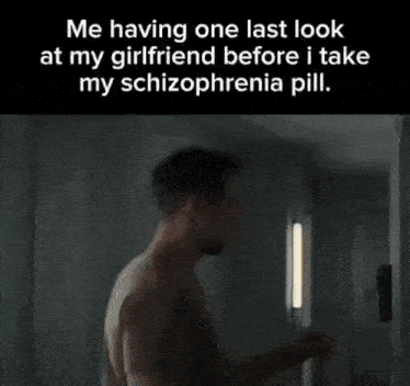 Normal Pills Taking One Last Good At My Girlfriend GIF - Normal Pills Taking One Last Good At My Girlfriend Taking One Last Look GIFs