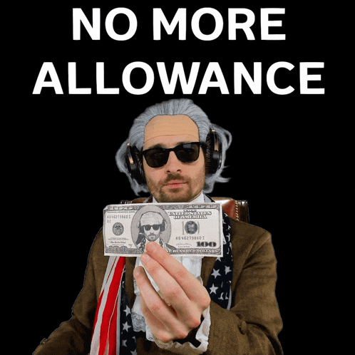 a man in a wig and sunglasses is holding a stack of money under the words no more allowance