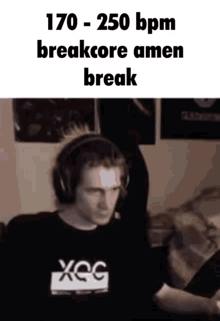 Xqc Breakcore GIF - Xqc Breakcore 250bpm Breakcore Amen Break GIFs
