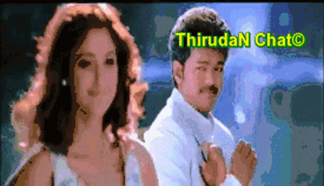 a man and a woman are standing next to each other with a watermark that says thirutan chat