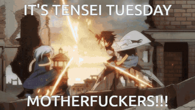 Its Tensei Tuesday GIF - Its Tensei Tuesday GIFs