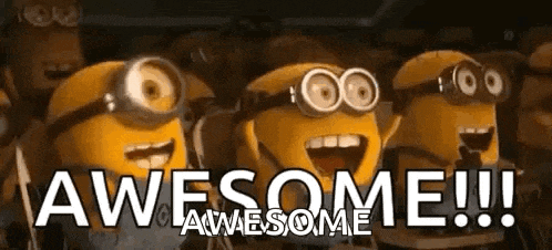 a group of minions are standing next to each other and saying `` awesome !! ''