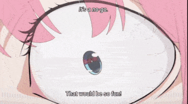 a girl with pink hair says it 's a no-go