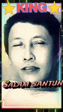 a king salam santun poster with a man 's face in the center