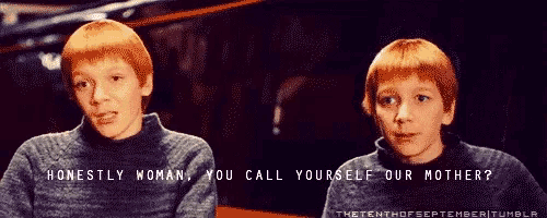 two red haired boys are standing next to each other with the words honestly woman you call yourself our mother