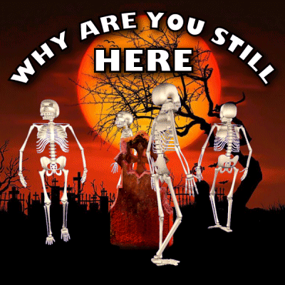 Why Are You Still Here Skeletons GIF - Why Are You Still Here Skeletons Graveyard GIFs