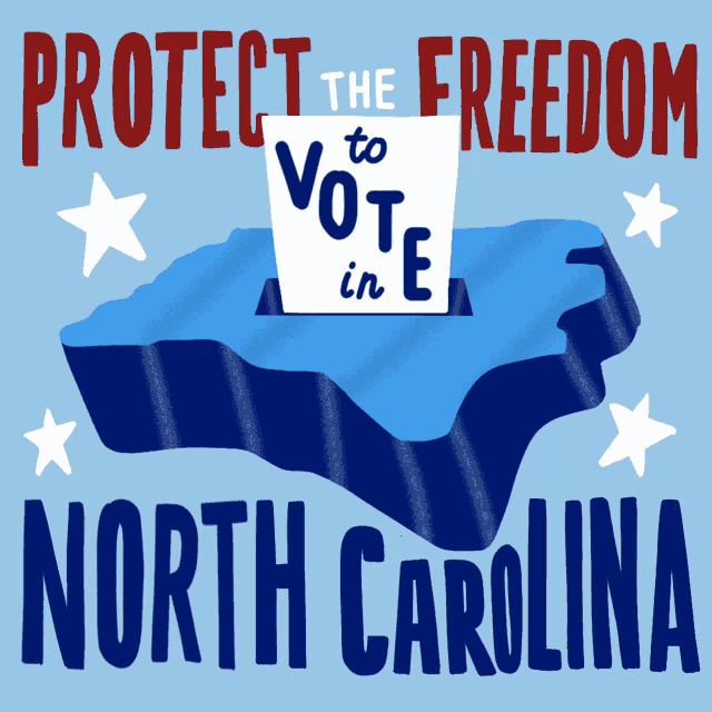 Protect The Freedom To Vote In North Carolina Vote GIF - Protect The Freedom To Vote In North Carolina Freedom To Vote Vote GIFs