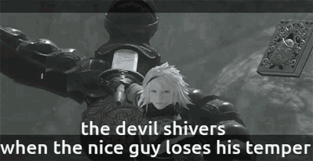 the devil shivers when the nice guy loses his temper is written above a video game character