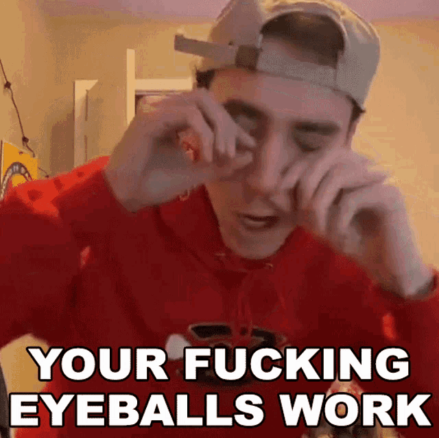 Your Fucking Eyeballs Work Alphakep GIF - Your Fucking Eyeballs Work Alphakep Xset GIFs
