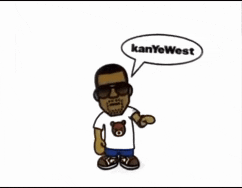 a cartoon of kanye west with a speech bubble saying kanyewest