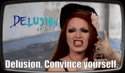 a picture of a woman with the words delusion convince yourself on the bottom