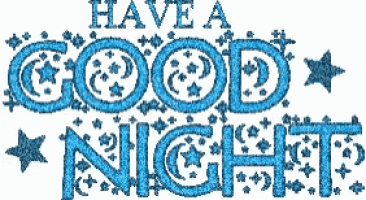 the words have a good night are written in blue
