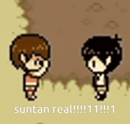two cartoon characters are standing next to each other and the words suntan real !!! 11 !!! 1 are on the bottom