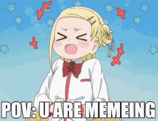 a cartoon of a girl with the words pov u are memeing behind her