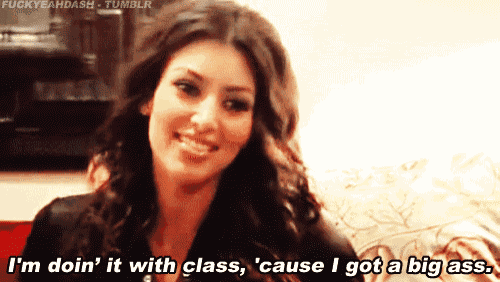 a woman is smiling and saying " i 'm doin ' it with class cause i got a big ass "