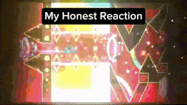a colorful background with the words " my honest reaction " on top