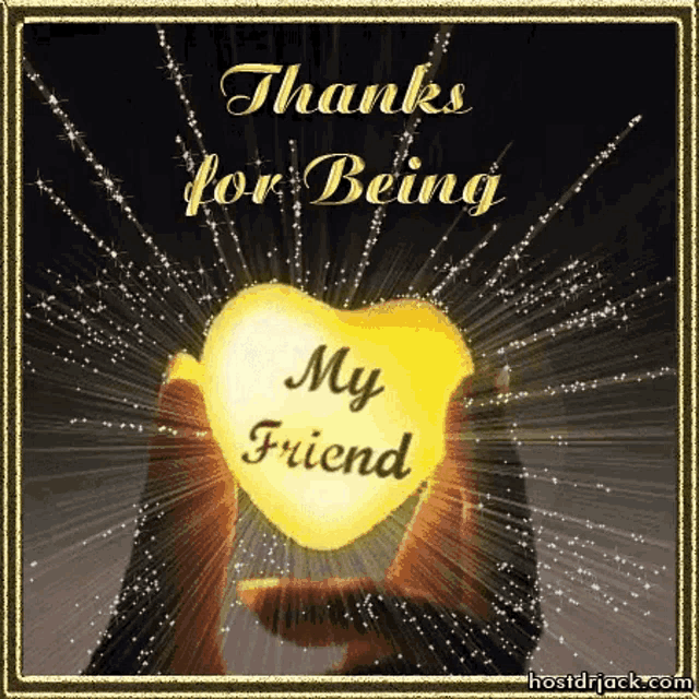 a person is holding a heart with the words thanks for being my friend on it