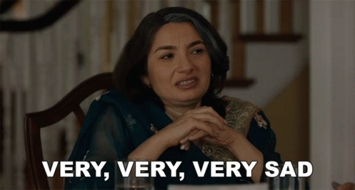 Very Very Very Sad Sharmeen GIF - Very Very Very Sad Sharmeen Zenobia Shroff GIFs