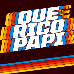 a colorful poster that says que rico papi on it