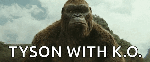 a close up of a gorilla with the words tyson with k.o. written on it .