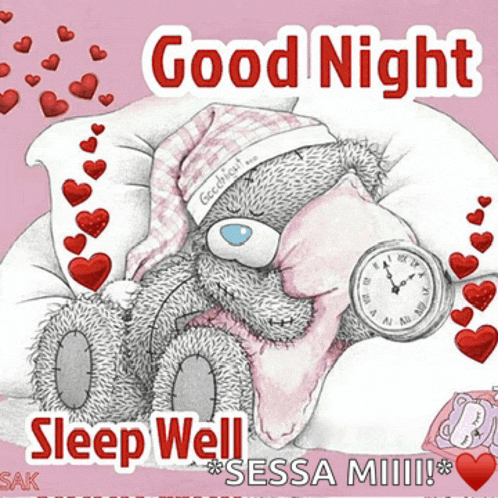 a teddy bear laying on a pillow with a clock and the words good night sleep well sessa miiiiii