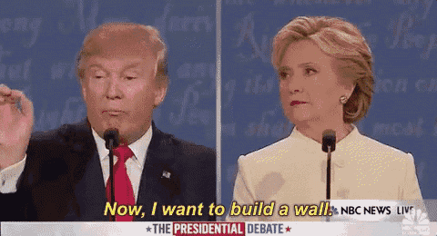 donald trump and hillary clinton are giving a presidential debate and trump says " now i want to build a wall "