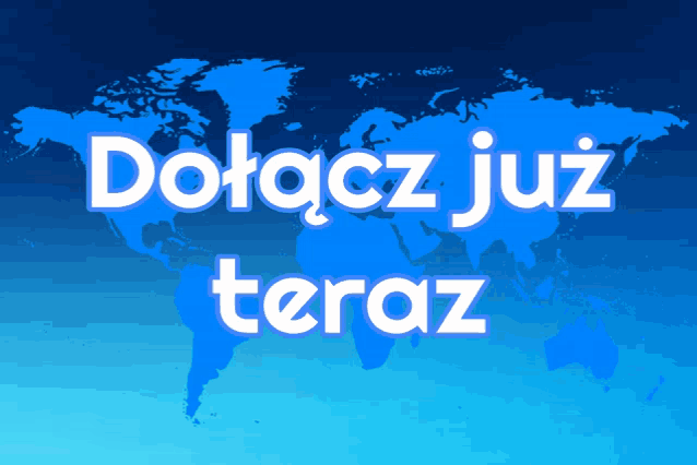 a blue background with the words dolacz już teraz in white letters