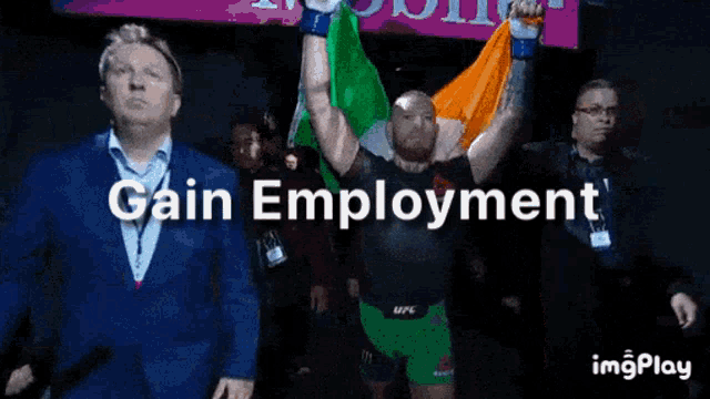 a man holding up an irish flag with the words gain employment written below him