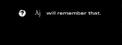 a black background with aj will remember that written on it