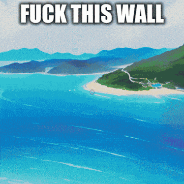 a painting of a body of water with the words " fuck this wall " above it
