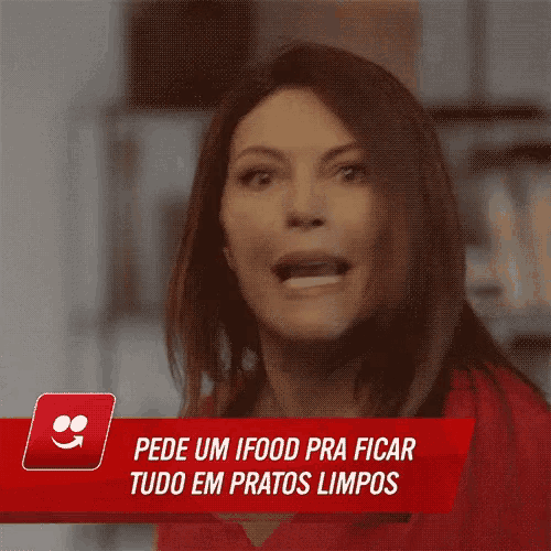 a woman in a red shirt is making a funny face with the words pede um ifood pra ficar tudo em pratos limpos below