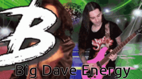 Bde Dave GIF - Bde Dave Big Dave GIFs