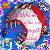 a picture of a baseball says sparkle on it 's a day of the week don 't forget to be yourself