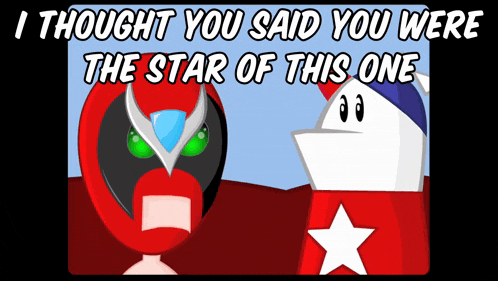 i thought you said you were the star of this one written on a poster
