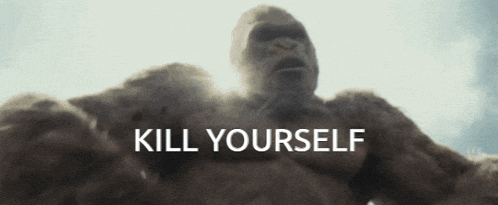 a picture of a gorilla says kill yourself