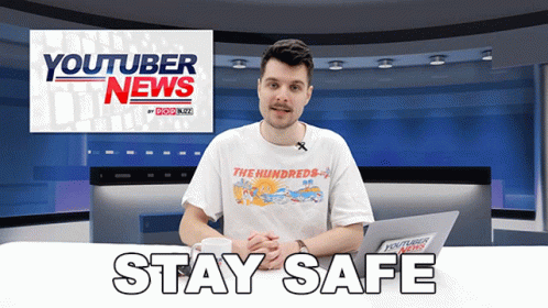 Stay Safe Benedict Townsend GIF - Stay Safe Benedict Townsend Youtuber News GIFs