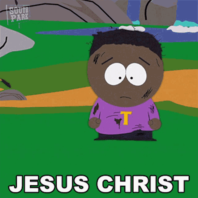 a cartoon character from south park says jesus christ on a green background