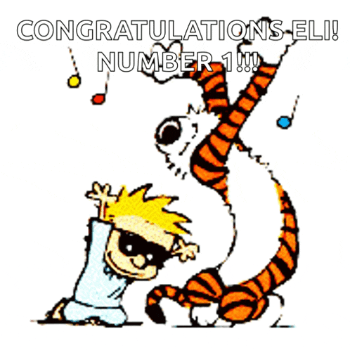 a cartoon of calvin and hobbes with the caption congratulations eli