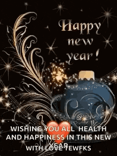 happy new year wishing you all health and happiness in this new year
