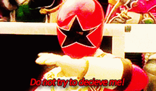 Power Rangers Red Ranger GIF - Power Rangers Red Ranger Do Not Try To Decieve Me GIFs