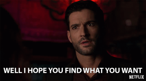 Well I Hope You Find What You Want Tom Ellis GIF - Well I Hope You Find What You Want Tom Ellis Lucifer Morningstar GIFs