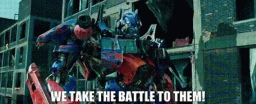 Transformers Optimus Prime GIF - Transformers Optimus Prime We Take The Battle To Them GIFs
