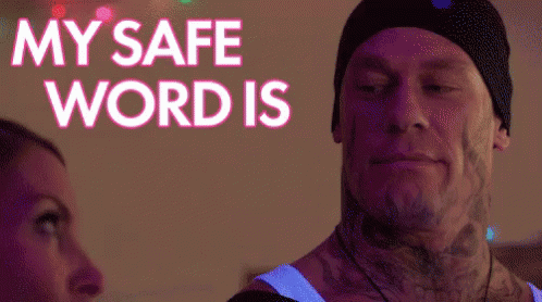 My Safe Word Is Keep Going GIF - Safeword Sisters Sistersgifs GIFs