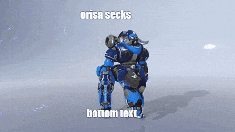 a blue robot with the words orisa secks bottom text on the bottom