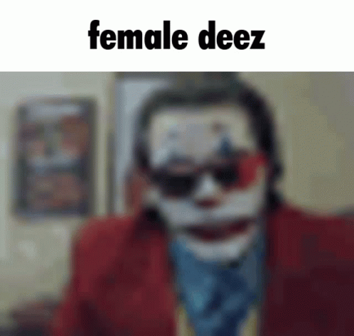 Female Deez Fem Real GIF - Female Deez Fem Real Trollge Universe GIFs