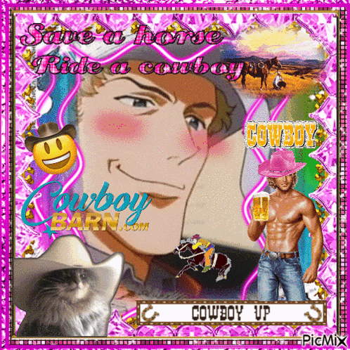 a picture of a cowboy with the words save a horse ride a cowboy on the bottom