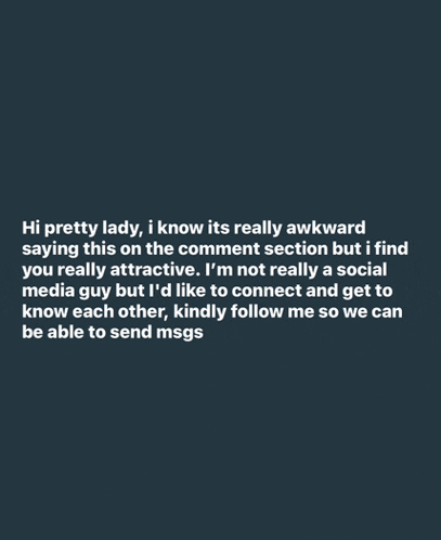 a woman is saying hi pretty lady i know its really awkward