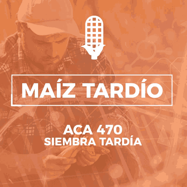 a bag of aca 470 siembra tardia is shown next to a map