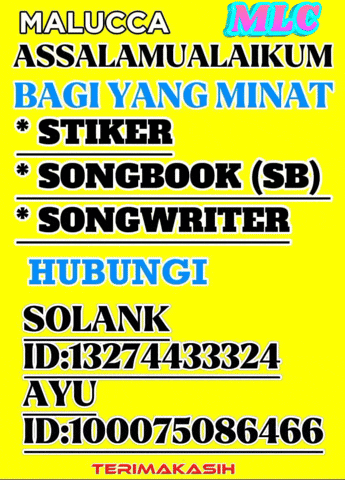 a yellow sign that says malucca assalamualaikum bagi yang minat stiker songbook sb songwriter